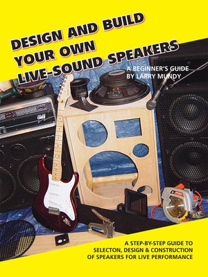 cover image of Design and Build Your Own Live - Sound Speakers